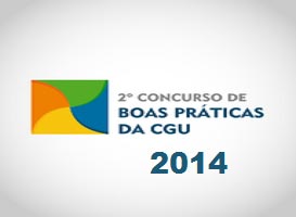 Prêmio CGU 2014 - Fortalecimento dos Controles Internos Administrativos